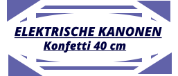 ELEKTRISCHE KANONEN  Konfetti 40 cm